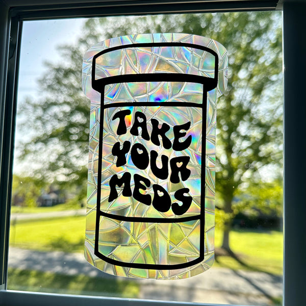 Take your meds